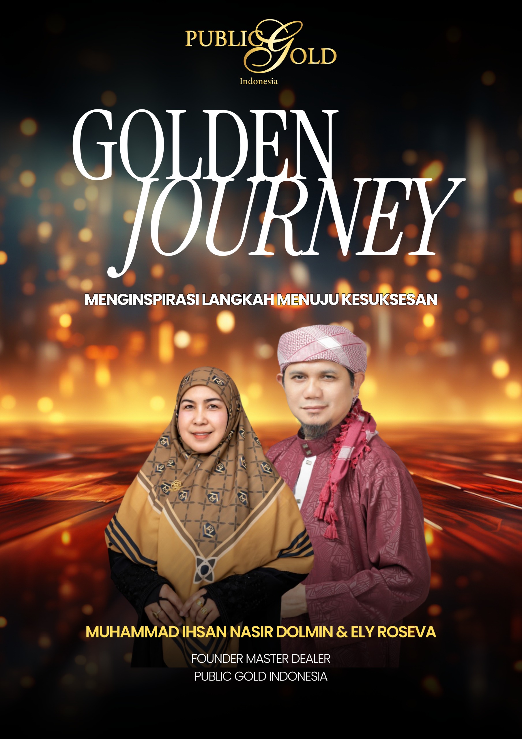 Muhammad Ihsan Nasir Dolmin dan Ely Roseva